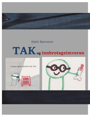 cover image of TAK og innbrotageimveran